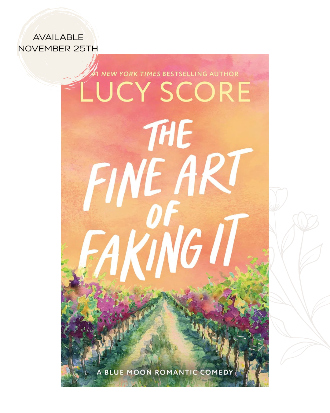 The Fine Art of Faking It by Lucy Score (Preorder)