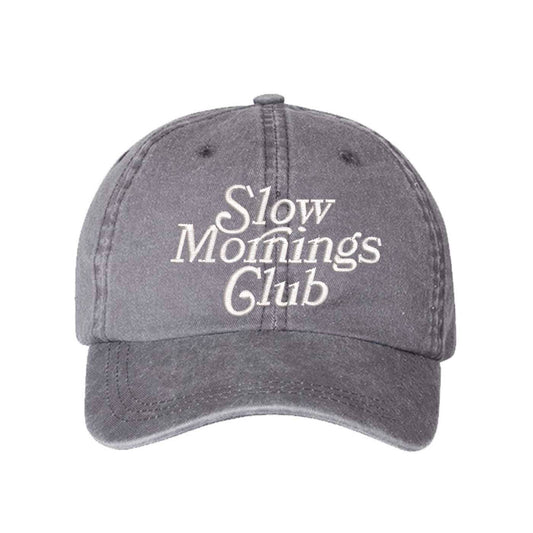 Slow Mornings Club Baseball Hat