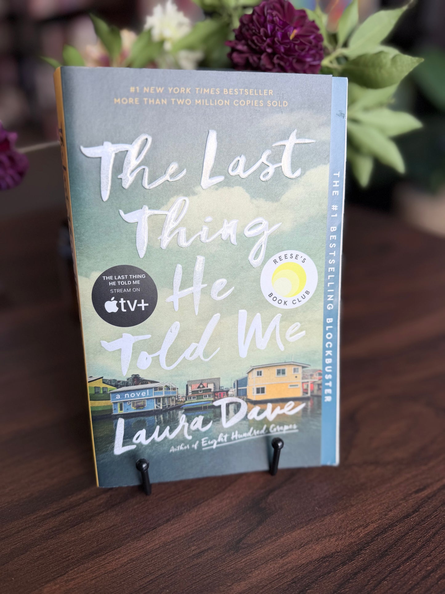 The Last Thing He Told Me by Laura Dave
