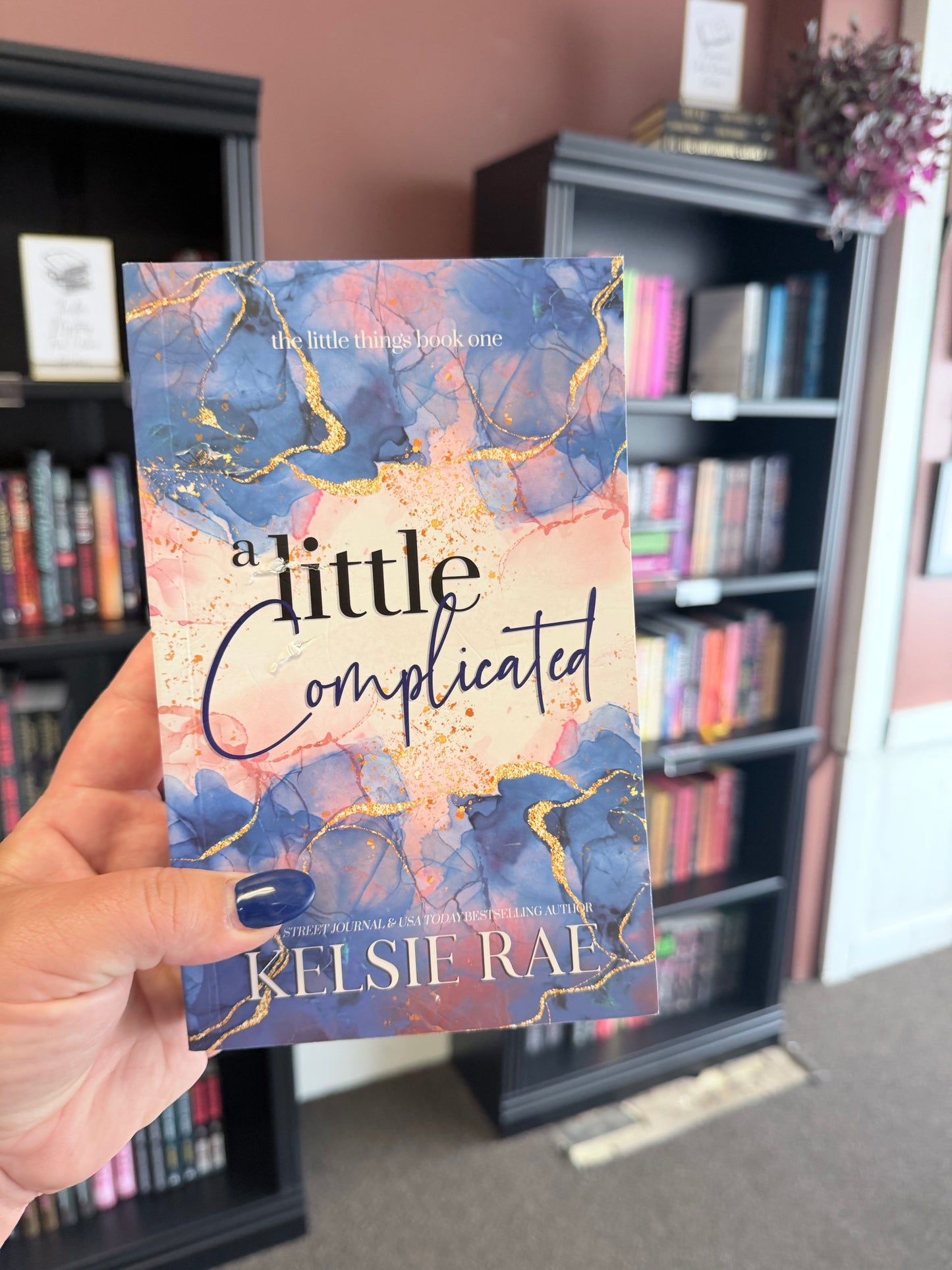 A Little Complicated by Kelsie Rae