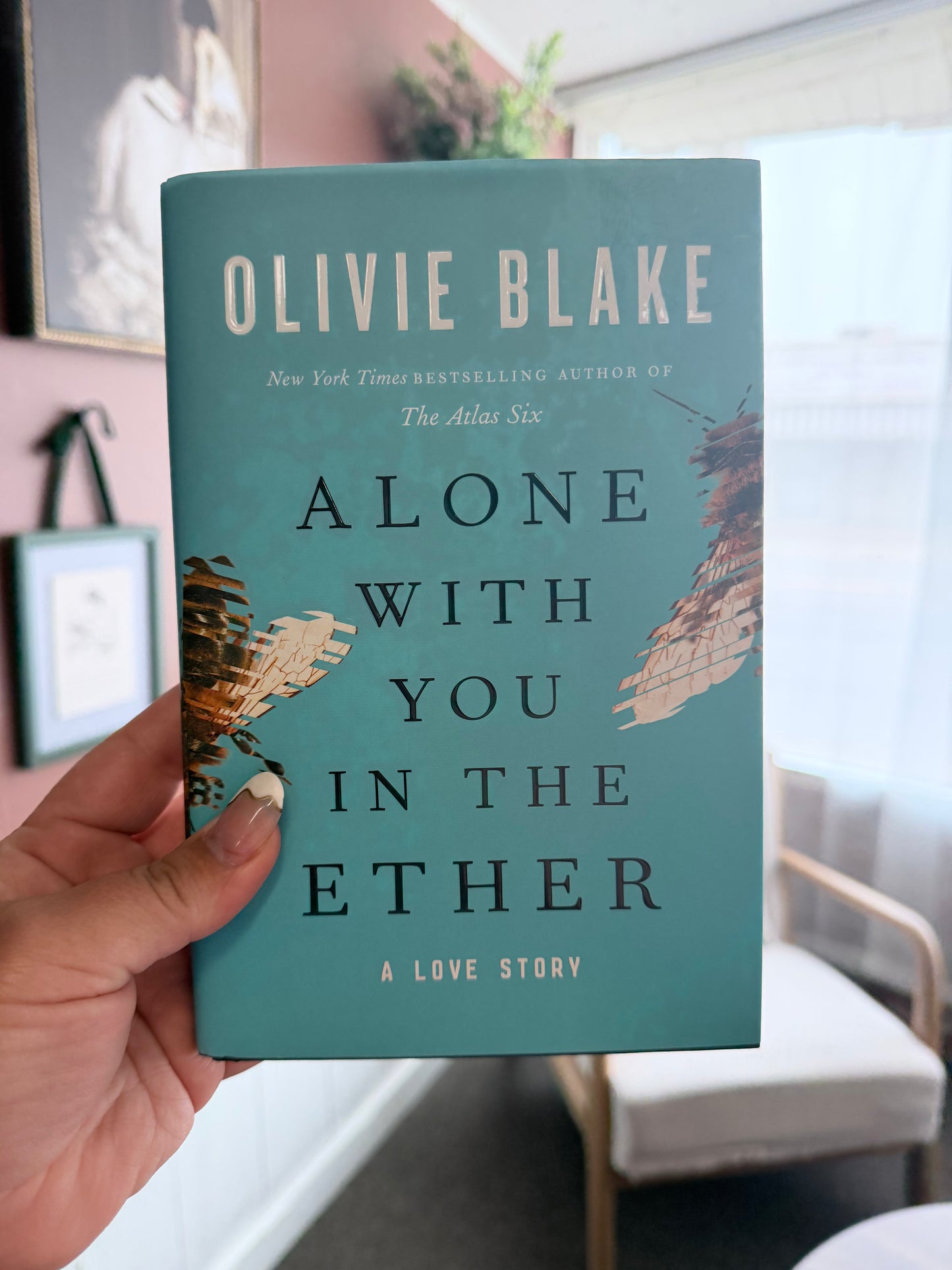 Alone With You In The Ether by Olivia Blake