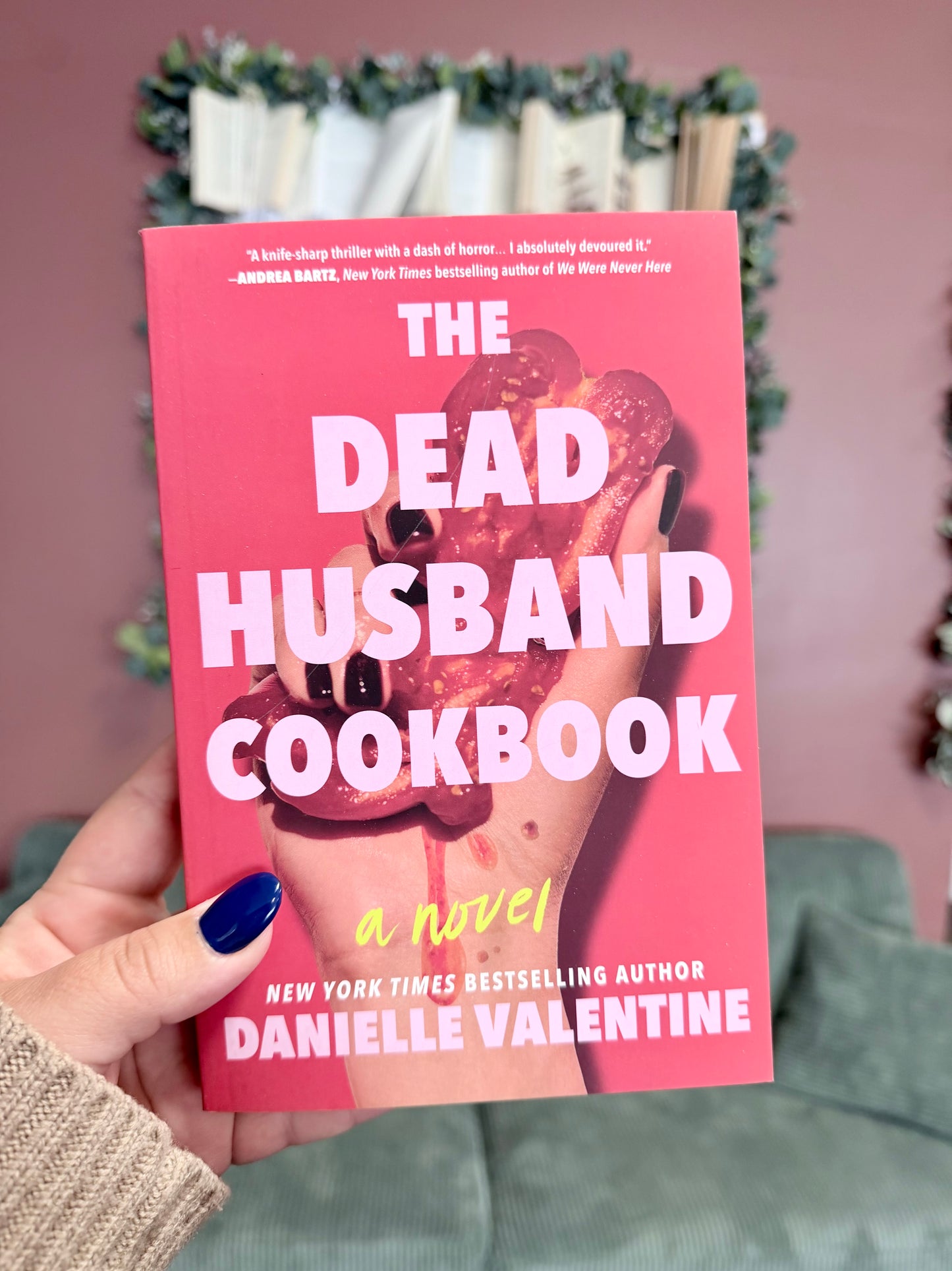 The Dead Husbands Cookbook by Danielle Valentine