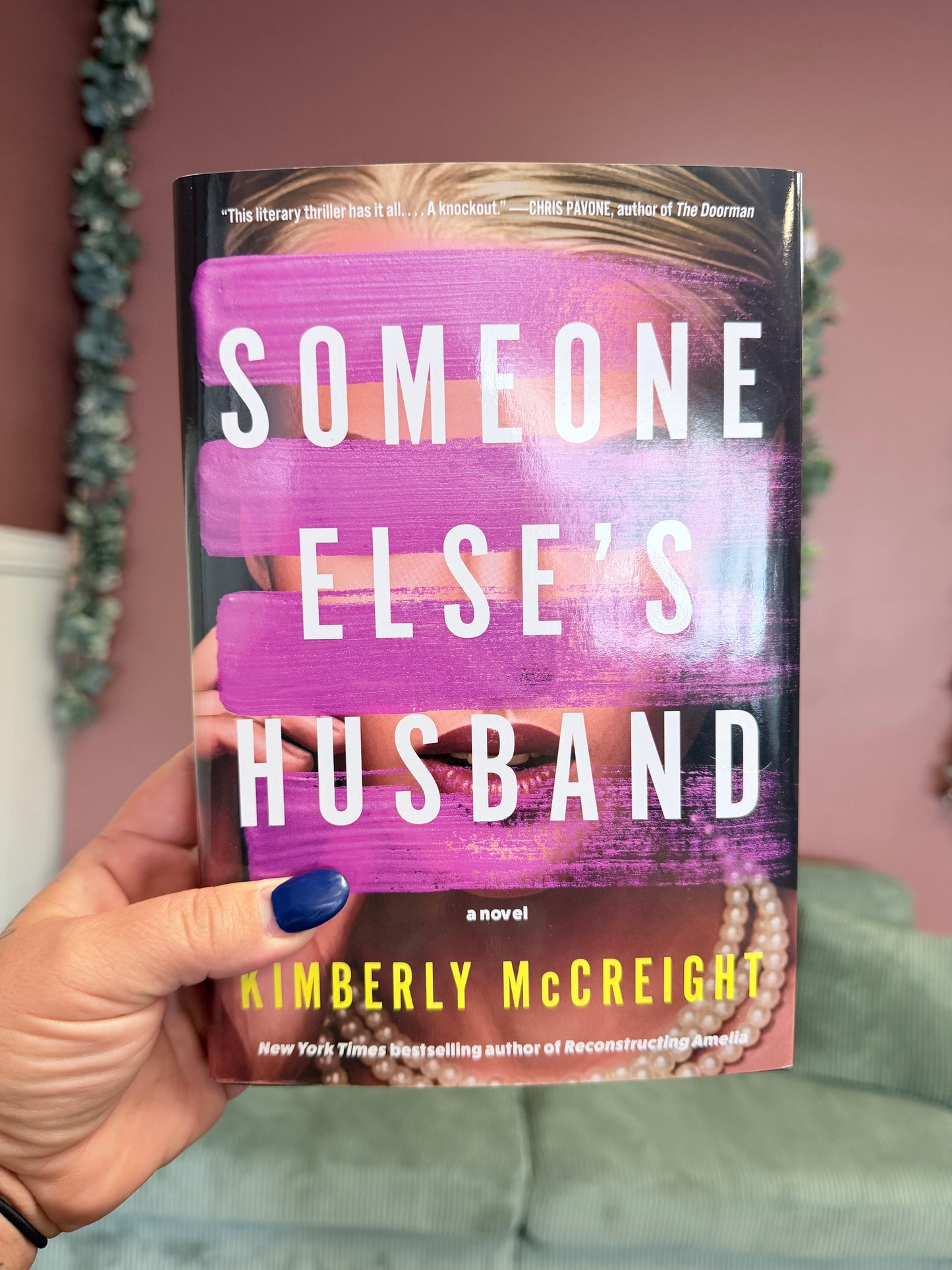 Someone Else's Husband by Kimberly McCreight