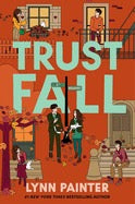 Trust Fall by Lynn Painter (Pre Order, Releases 09/29)