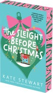 The Sleight Before Christmas by Kate Stewart (Pre Order, Releases 09/29)