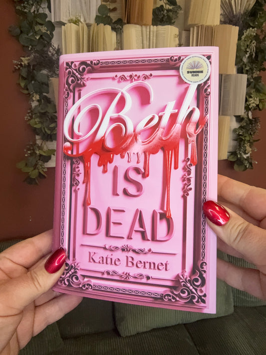 Beth is Dead by Katie Bernet