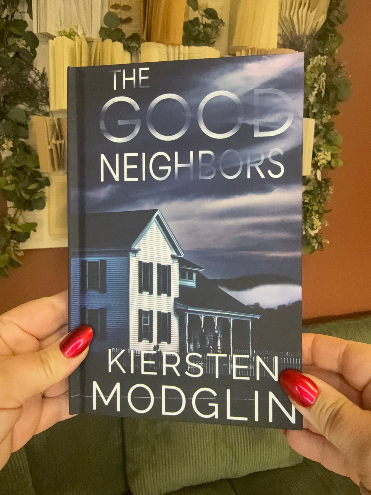 The Good Neighbor by Kiersten Modglin