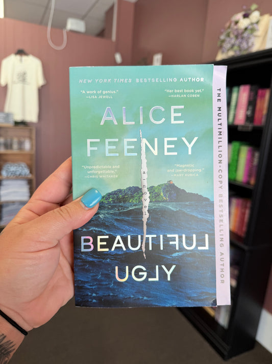 Beautiful Ugly by Alice Feeney