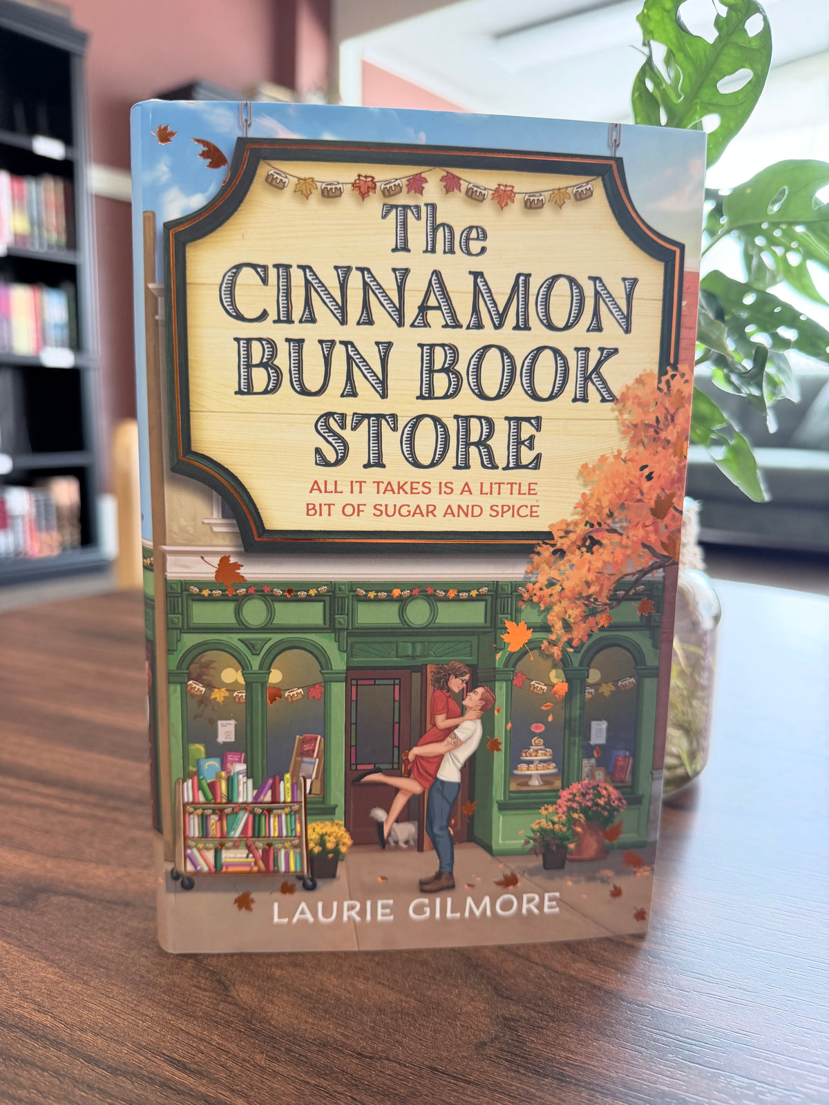 The Cinnamon Bun Book Store (Deluxe Edition) by Laurie Gilmore