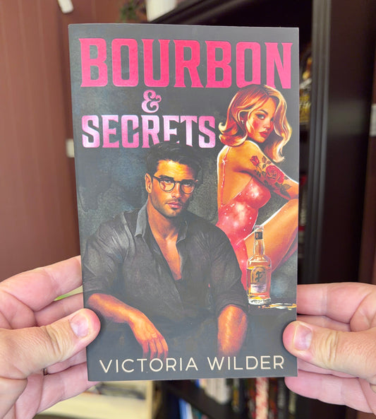 Bourbon & Secrets by Victoria Wilder (Book 2)