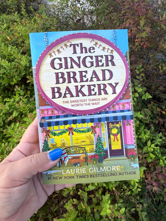 The Gingerbread Bakery by Laurie Gilmore