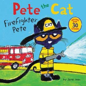 Pete the Cat: Firefighter Pete : James Dean