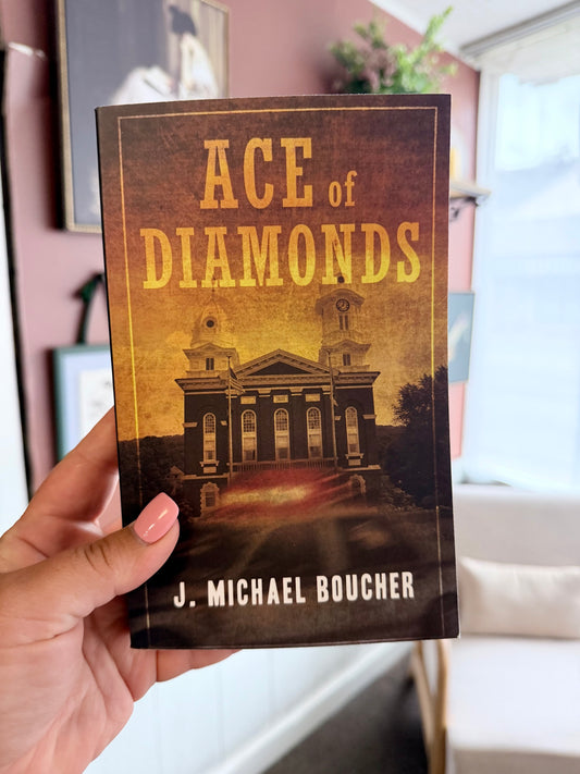 Ace of Diamonds by J. Michael Boucher
