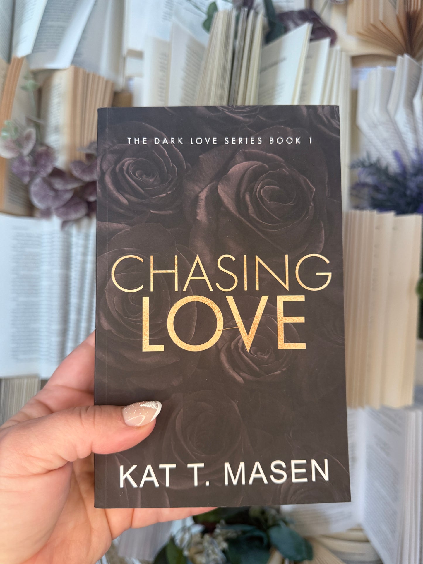 Chasing Love by Kat T. Masen