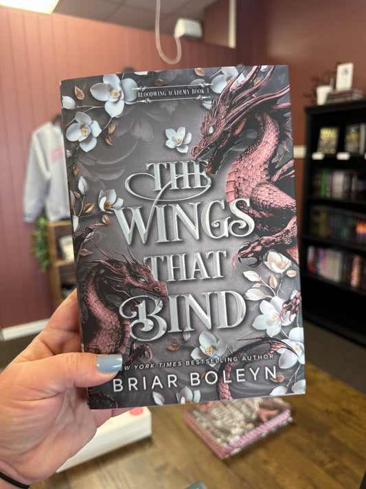 The Wings That Bind by Briar Boleyn