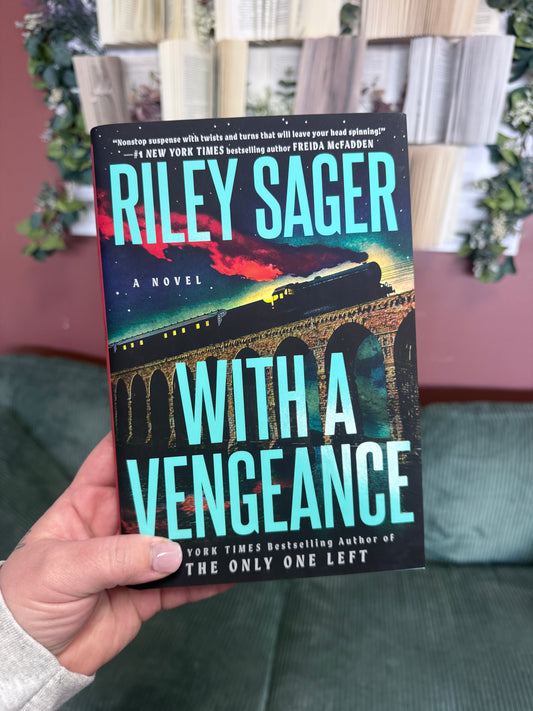 With A Vengeance by Riley Sager