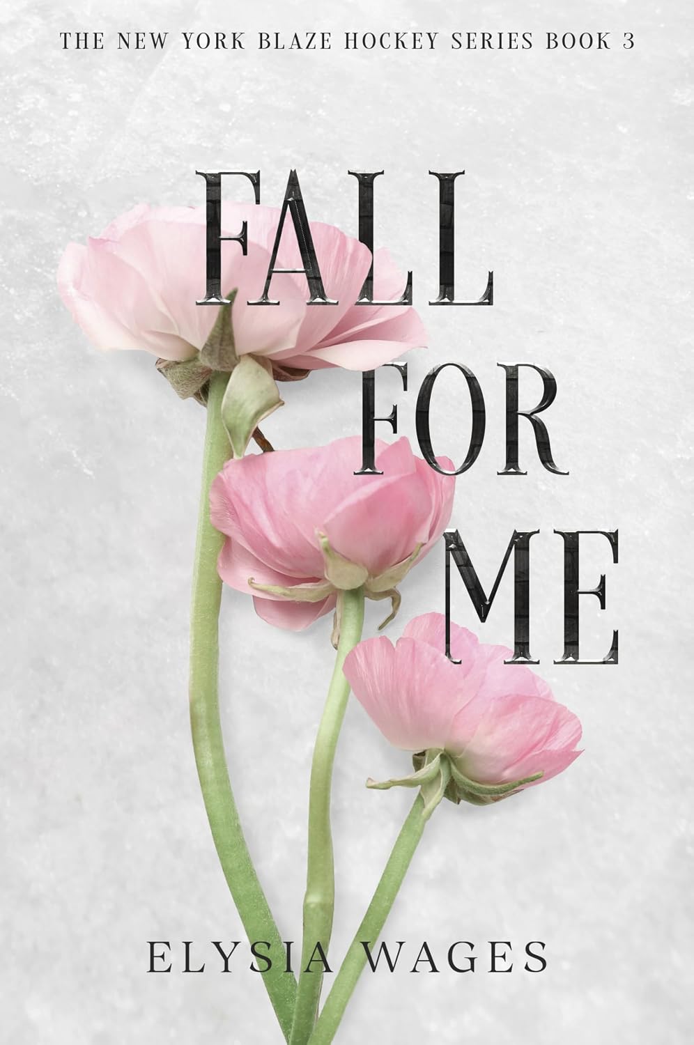 Fall For Me by Elysia Wages (Pre Order, Releases 06/27)