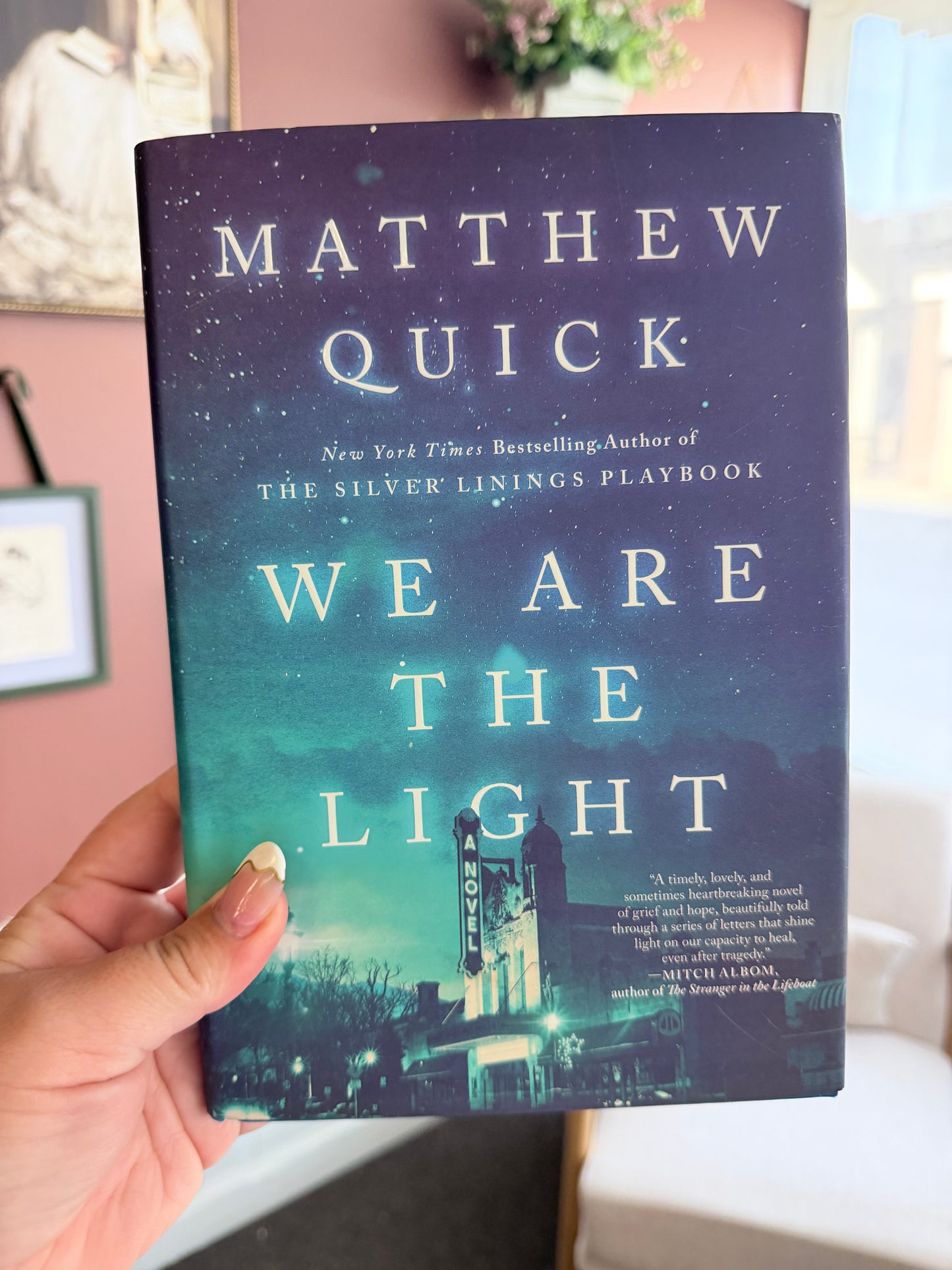 We Are The Light by Matthew Quick