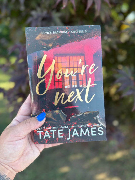 You're Next by Tate James