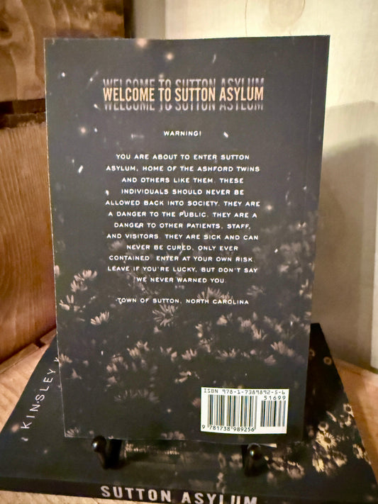 Sutton Asylum by Kinsley Kincaid