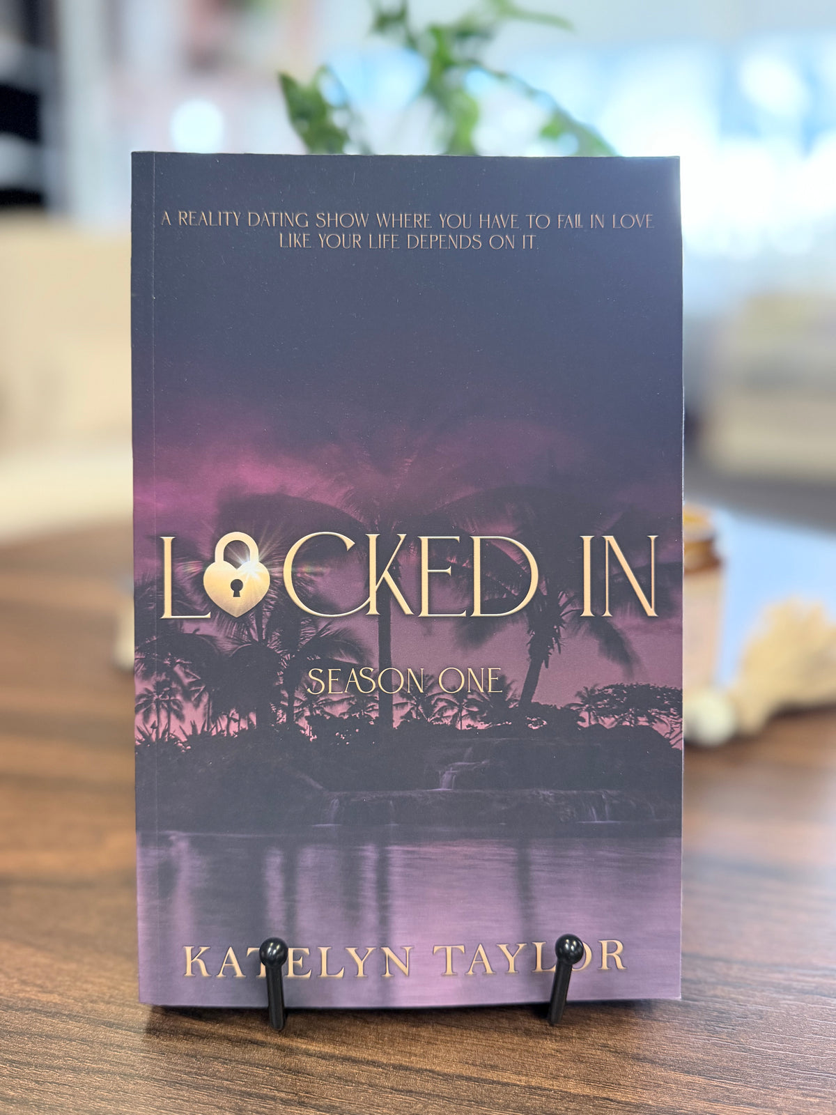 Locked In: Season One by Katelyn Taylor