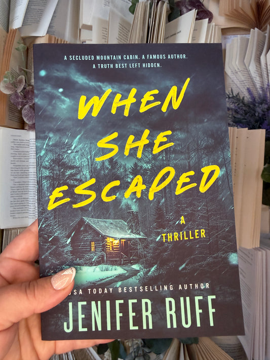 When She Escaped by Jenifer Ruff