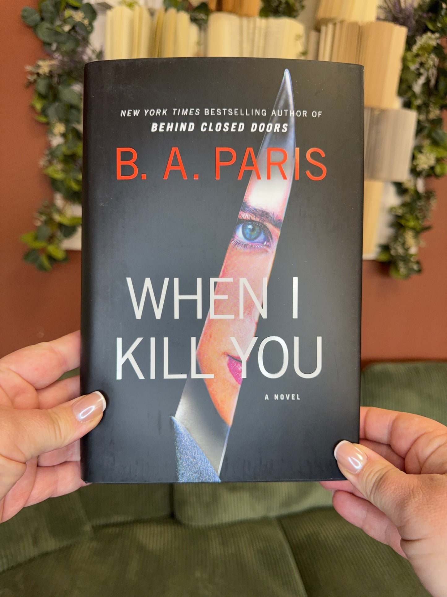 When I Kill You by B.A. Paris