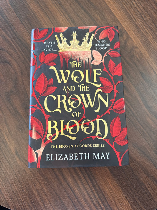 The Wolf And The Crown of Blood by Elizabeth May