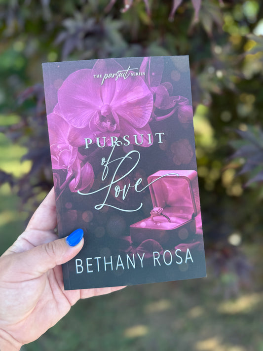 Pursuit of Love by Bethany Rosa