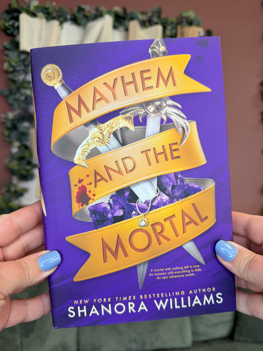 Mayhem and the Moral by Shanora Williams