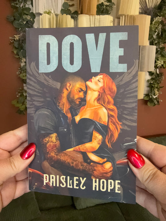 Dove by Paisley Hope