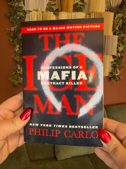The Ice Man by Philip Carlo