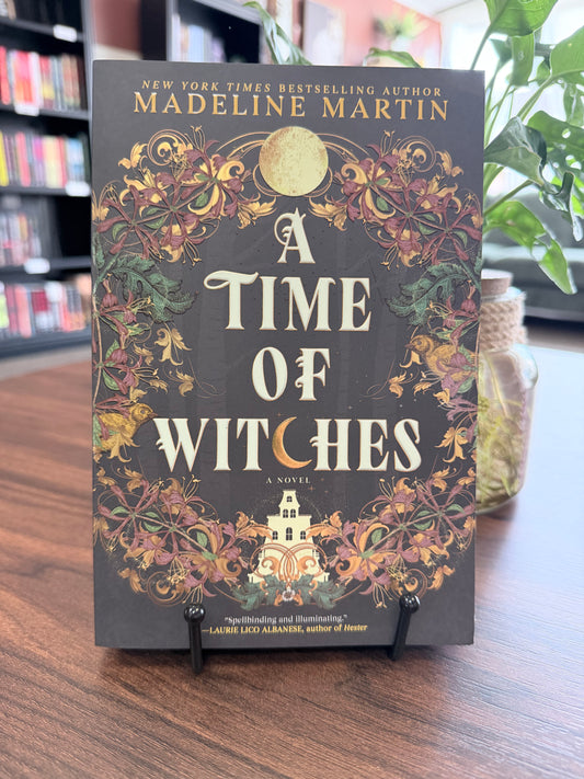 A Time of Witches by Madeline Martin