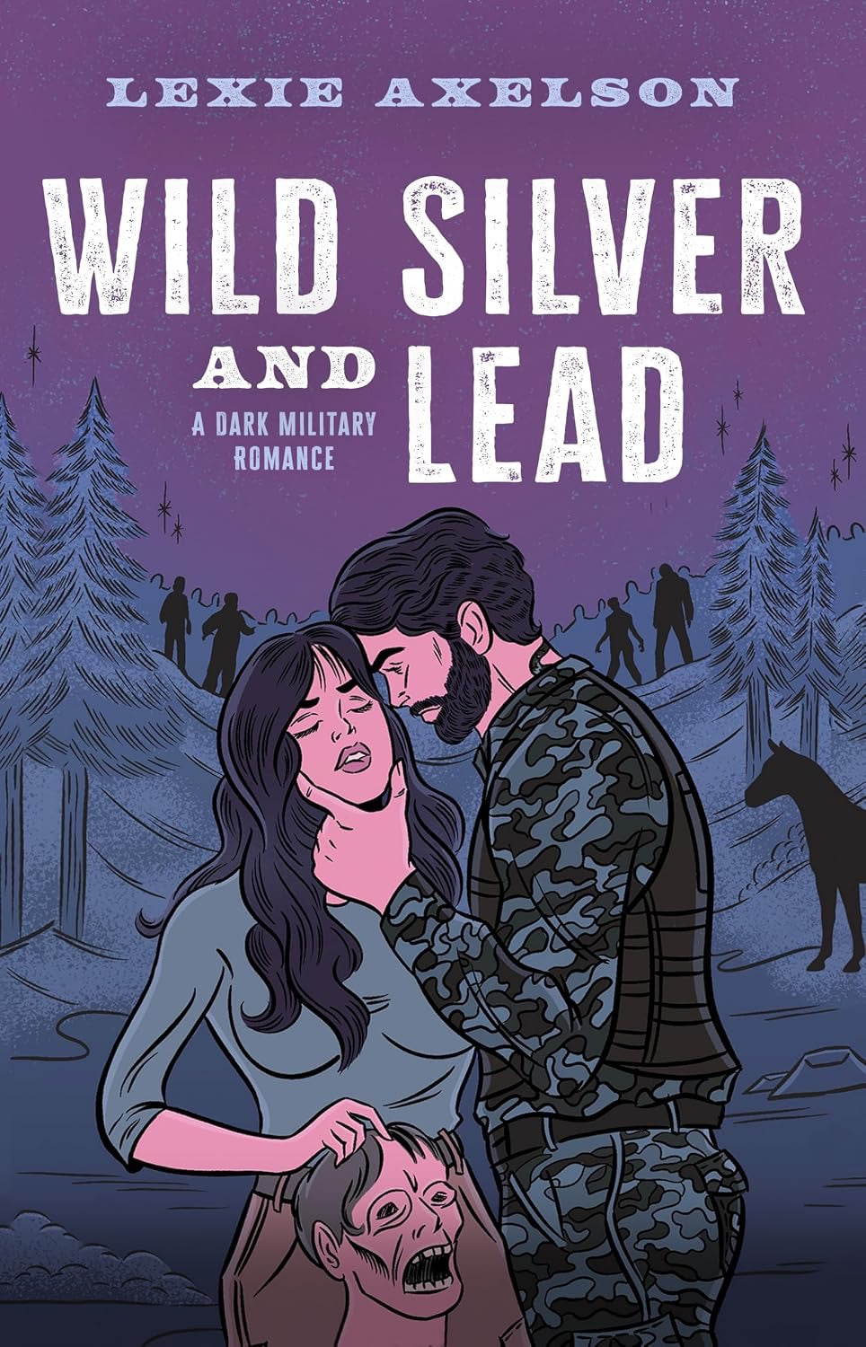 Wild Silver and Lead by Lexie Axelson (Pre Order Campaign, Releases 10/06)