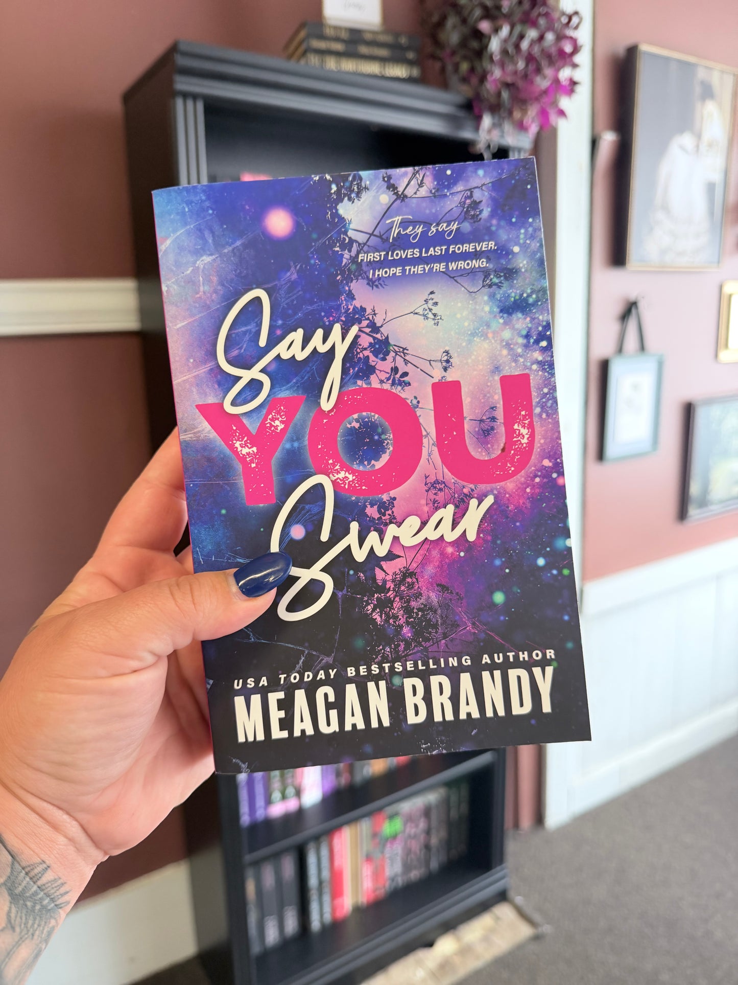 Say You Swear by Meagan Brandy