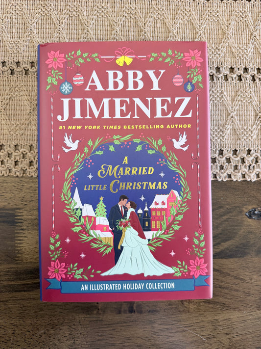 A Married Married Little Christmas by Abby Jimenez