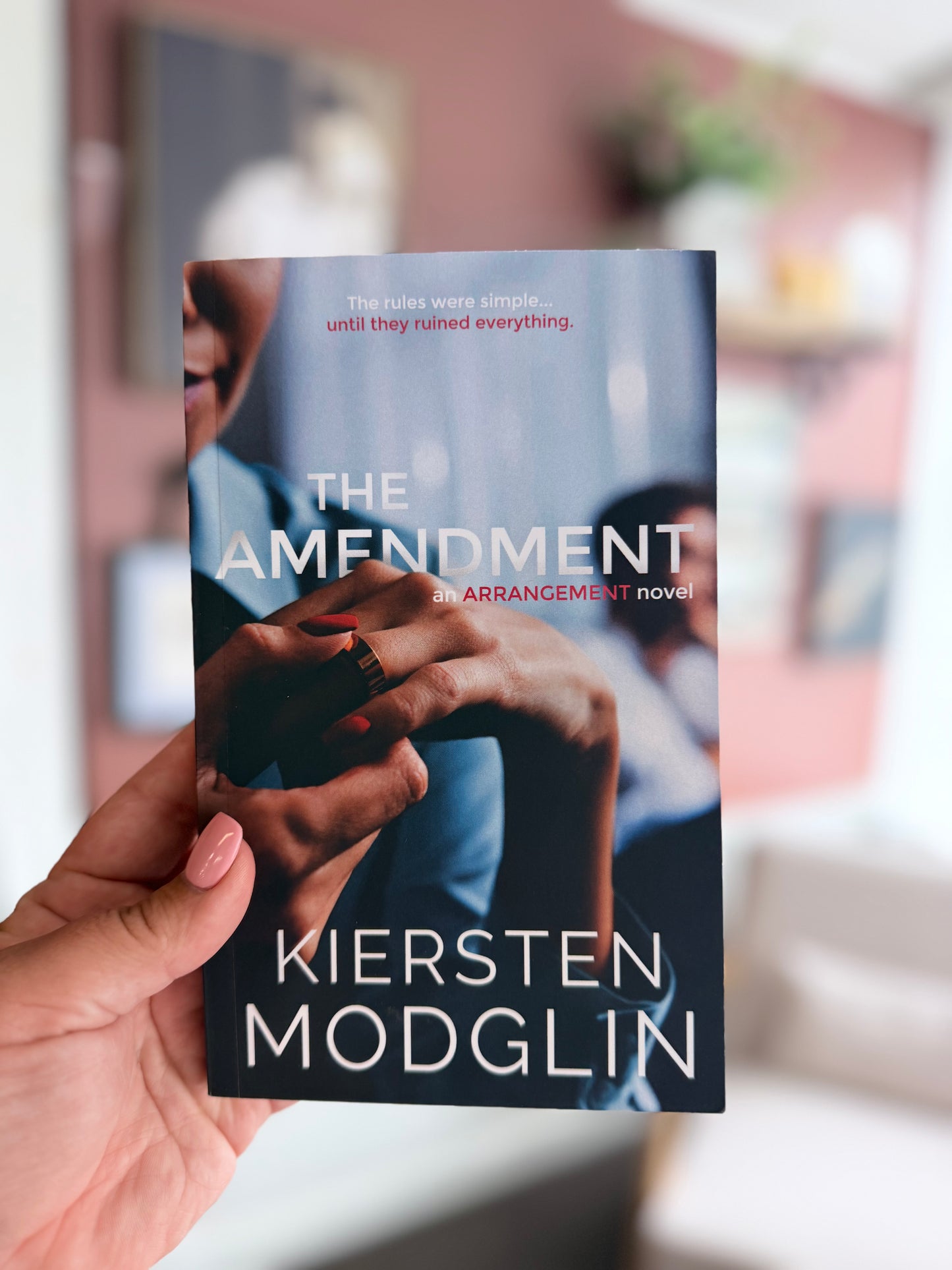 The Amendment by Kiersten Modglin (Book 2)