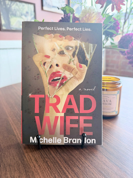 Tradwife by Michelle Brandon