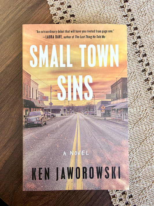 Small Town Sins by Ken Jaworowski