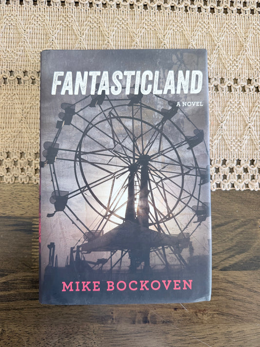 FantasticLand by Mike Bockoven