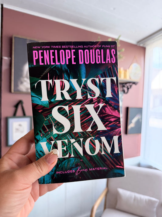 Tryst Six Venom by Penelope Douglas