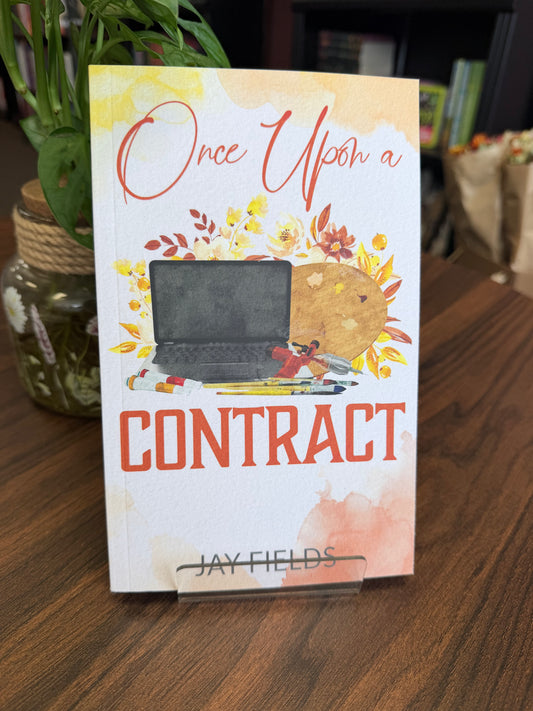 Once Upon A Contract by Jay Fields