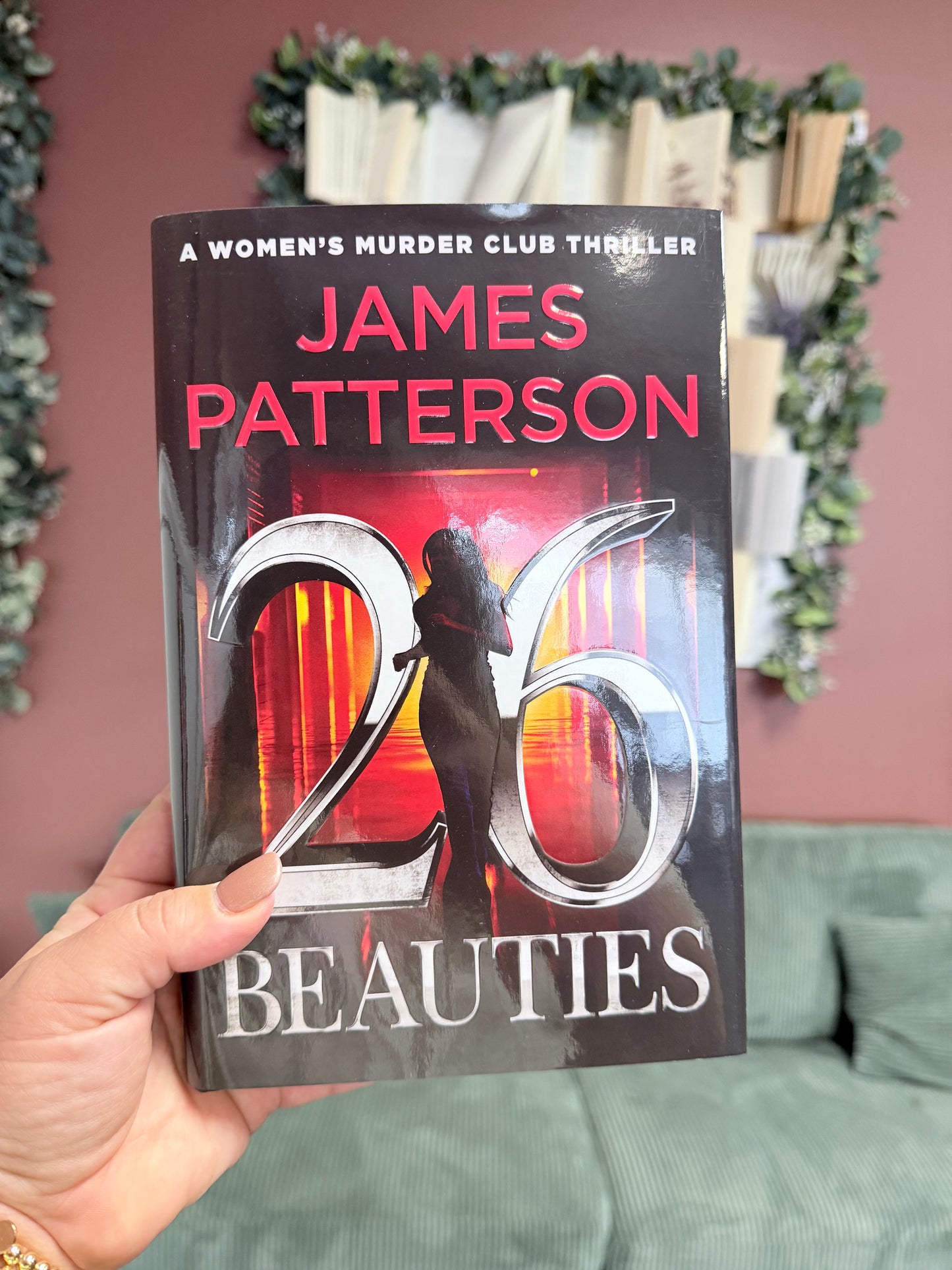 26 Beauties: A Women's Murder Club Thriller by James Patterson
