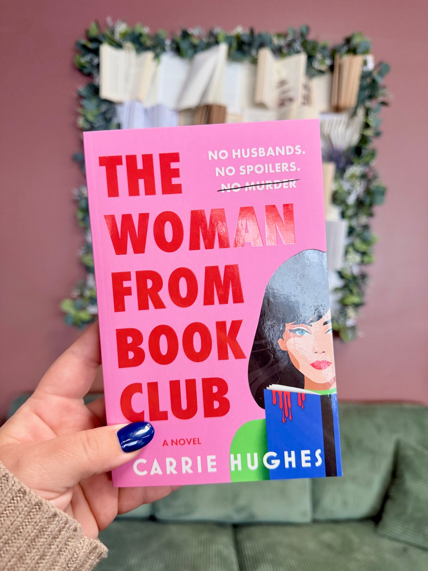The Women From Book Club by Carrie Hughes