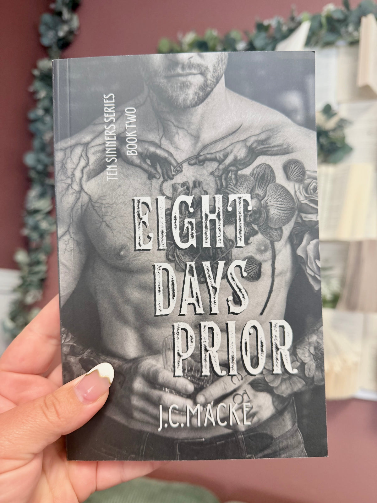 Eight Days Prior by J.C. Macke