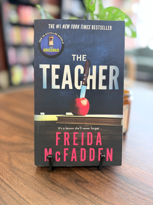 The Teacher by Frieda McFadden