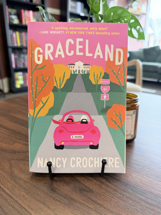 Graceland by Nancy Crochiere