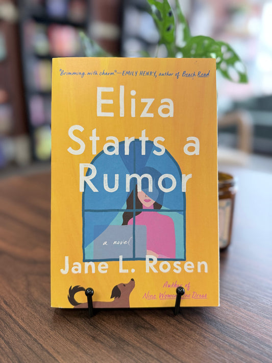 Eliza Starts a Rumor by Jane L. Rosen