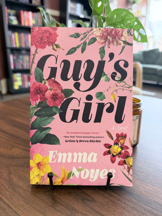 Guy's Girl by Emma Noyes