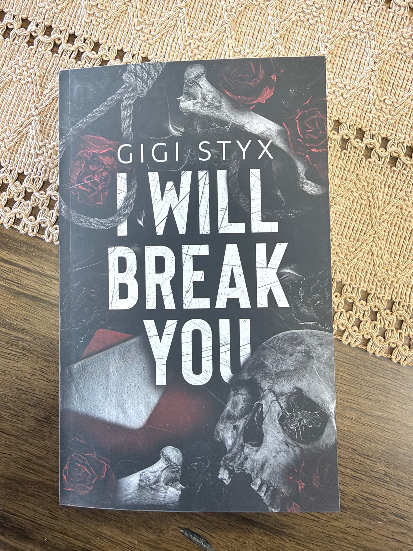 I Will Break You by Gigi Styx
